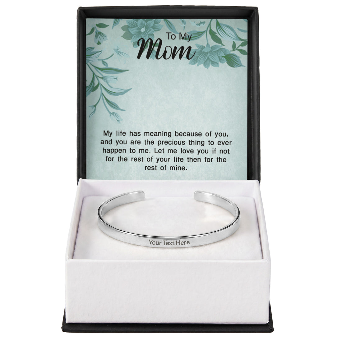 To My Mom - Engraved Cuff Bracelet